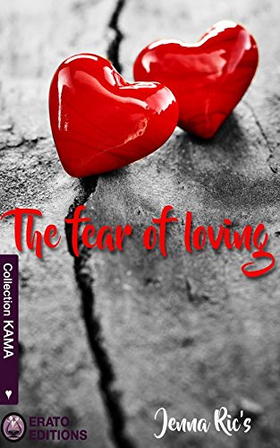 Télécharger The Fear of Loving PDF Livre eBook France Télécharger The Fear of Loving PDF Livre eBook France