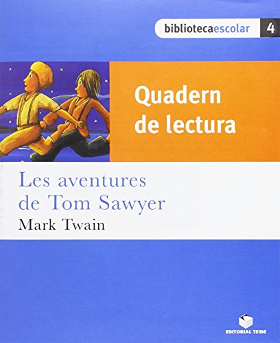 Biblioteca EscolarLes Aventures de Tom Sawyer Qua