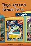 Image de Tako Retaco y el Señor Tufa en Japón (TAKO RETAKO Y EL SEÑOR TUFA, Band 150865)