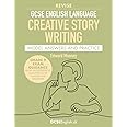 GCSE English Language Revise Creative Story Writing Model Answers and Practice: from GCSEEnglish.uk (Grade 9 GCSE English Model Answers)