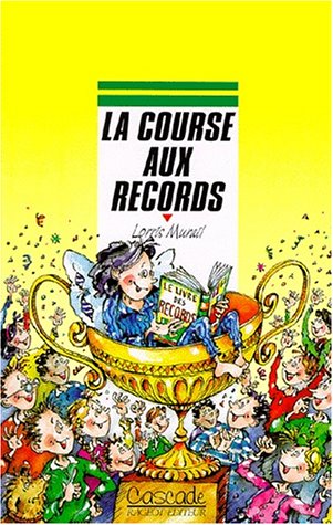 COURSE AUX RECORDS [LA]