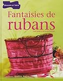 Fantaisies de ruban