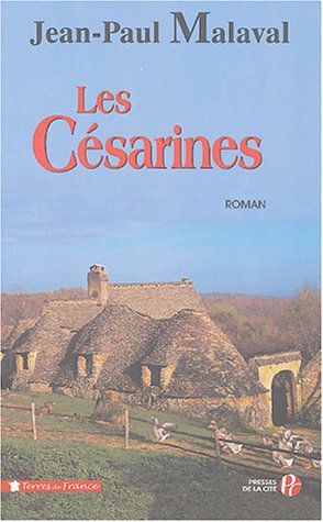 Cesarines, Les