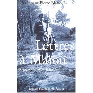 Lettres à Maïou : Septembre 1939 - Juin 1940 Livre en Ligne Lettres à Maïou : Septembre 1939 - Juin 1940 Livre en Ligne - Telecharger Ebook