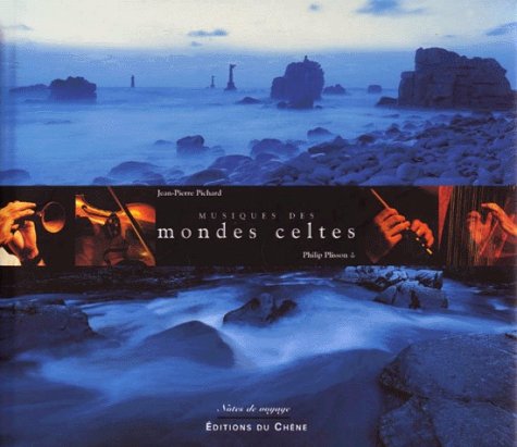 couverture de : Musiques des mondes celtes