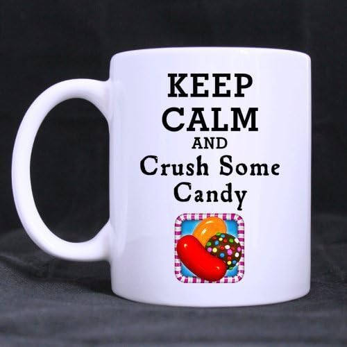 Keep Calm Mug - Best Designed Keep Calm and Crush Some Candy Coffee Mug or Tea Cup - 11 ounces