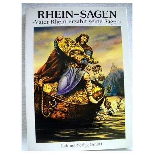 [PDF] Download Rhein-Sagen: Vater Rhein erzáhlt seine Sagen (Deutsche Ausgabe) Kostenlos