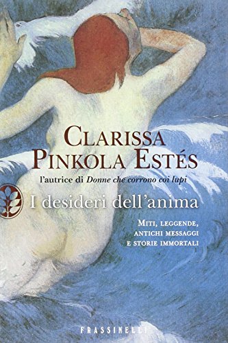 I desideri dell'anima I desideri dell'anima