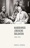 Image de Habsburgs jüdische Soldaten: 1788–1918