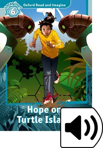 Oxford read and imagine 6 hope on turtle island mp3 pack
