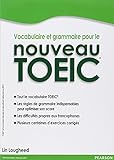 Vocabulaire et grammaire pour le nouveau TOEIC