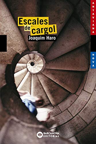 Escales de cargol (Llibres infantils i juvenilsAntavianaAntaviana Blava)
