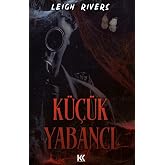 K&uuml;&ccedil;&uuml;k Yabancı