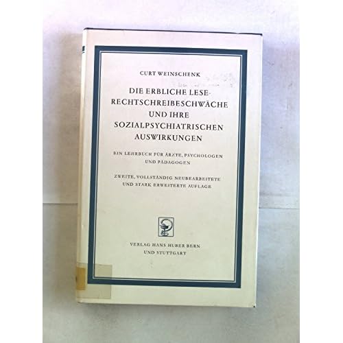 [PDF] Die erbliche Lese-Rechtschreibeschwáche und ihre sozialpsychiatrischen Auswirkungen. Ein Lehrbuch für Á„rzte - Psychologen und Pádagogen KOSTENLOS DOWNLOAD