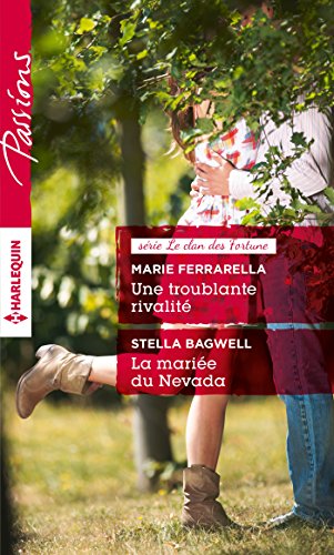 Book's Cover of Une troublante rivalité - La mariée du Nevada : T3 - Le clan des Fortune