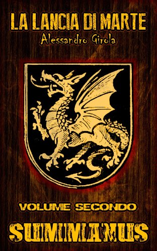 Download Summanus (La Lancia di Marte Vol. 2)