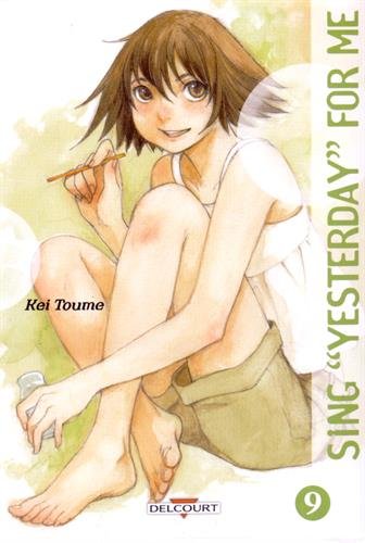 Sing "Yesterday" for Me — Tome 9