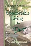 Comfortable Living by Design by 
