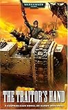 Image de The Traitor's Hand (Ciaphas Cain Novels)