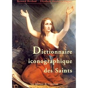 Dictionnaire iconographique des saints