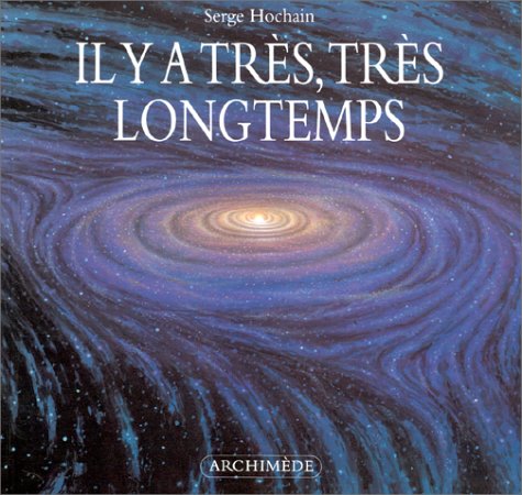 couverture de : Il y a tr&egrave;s, tr&egrave;s longtemps