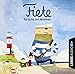 Fiete - Die ersten drei Abenteuer: Das versunkene Schiff - Die große Fahrt - Das verrückte Rennen. (Fiete-Bilderbuch) by
