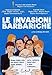 Le invasioni barbariche