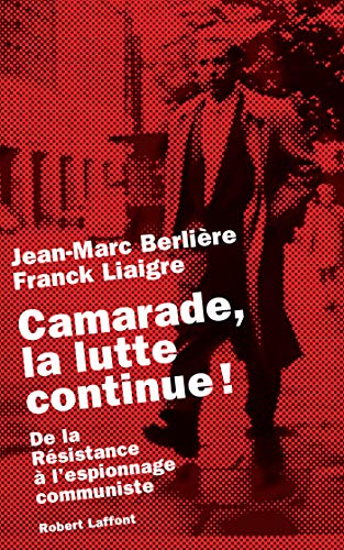 Camarade, la lutte continue ! Camarade, la lutte continue !