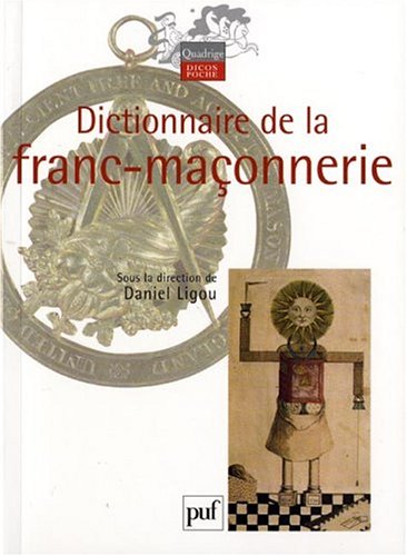 Download Dictionnaire de la franc-maçonnerie Download Dictionnaire de la franc-maçonnerie