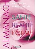 Almanach Santé Beauté Forme