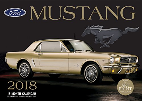 Ford Mustang 2018: 16 Month Calendar Includes September 2017 Through December 2018 (Calendars 2018)