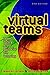Virtual Teams: People Working Across Boundaries with Technology (English Edition) by