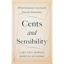 Cents and Sensibility: What Economics Can Learn from the Humanities