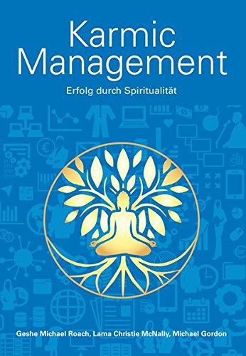 Download Karmic Management: Erfolg durch Spiritualität Download Karmic Management: Erfolg durch Spiritualität