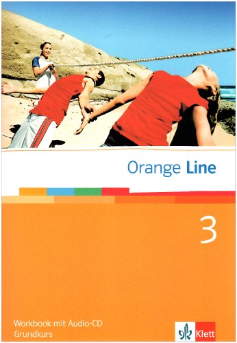 Orange Line 3 Grundkurs Workbook mit CD