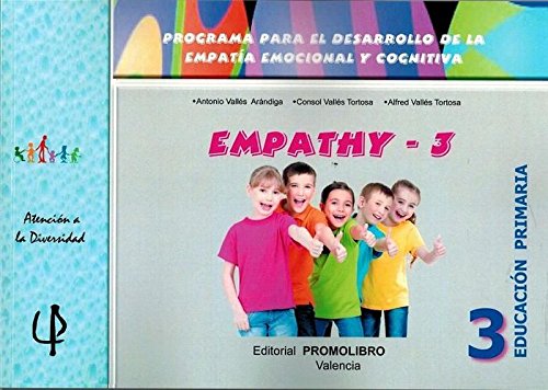 Empathy 3: Programa para el desarrollo de la Empatía emocional y cognitiva. Educación Primaria