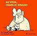 Produktbild Peanuts 13: Au Weia, Charlie Brown!