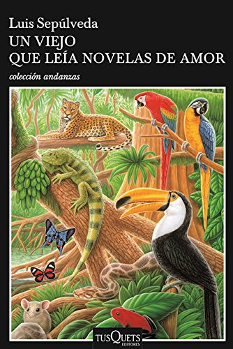 Un viejo que leía novelas de amor/ The Old Man Who Read Love Stories livre
