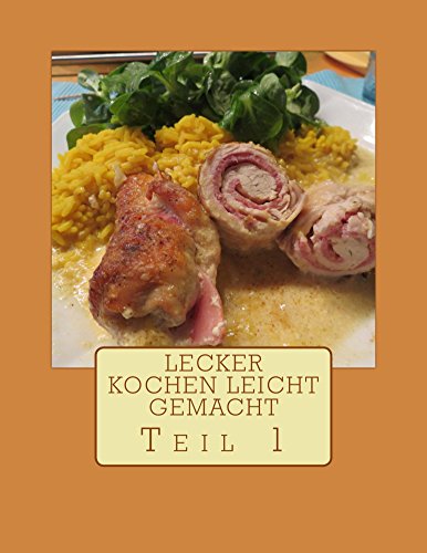 Download Lecker kochen leicht gemacht Teil 1 Download Lecker kochen leicht gemacht Teil 1