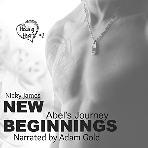 New Beginnings: Abel's Journey New Beginnings: Abel's Journey