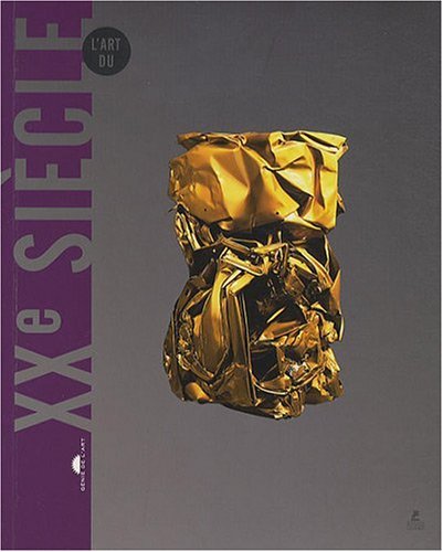 couverture de : L'art du XXe si&egrave;cle