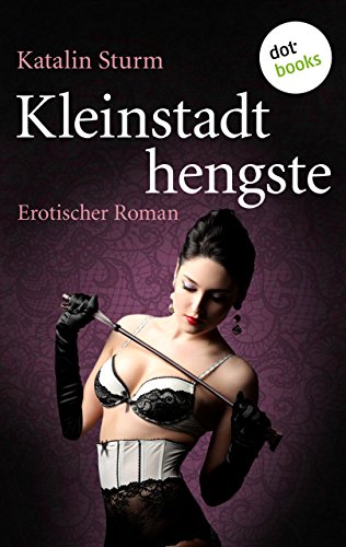 Cover zum Buch Kleinstadthengste