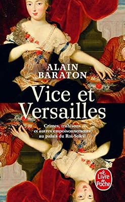 Vice et Versailles