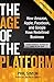 The Age of the Platform: How Amazon, Apple, Facebook, and Google Have Redefined Business by