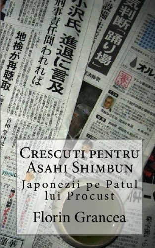 Crescuti pentru Asahi Shimbun: Japonezii pe Patul lui Procust