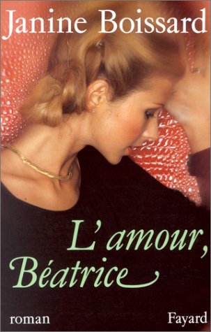 couverture de : Amour, B&eacute;atrice (L')