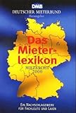 Das Mieterlexikon. Mietrecht 2001. Ein Nachschlagewerk für Fachleute und Laien by 