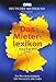 Das Mieterlexikon. Mietrecht 2001. Ein Nachschlagewerk für Fachleute und Laien by 
