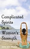 Image de Complicated Spirits in a Woman's Strength