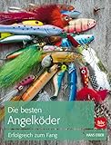 Image de Die besten Angelköder: Erfolgreich zum Fang (BLV)